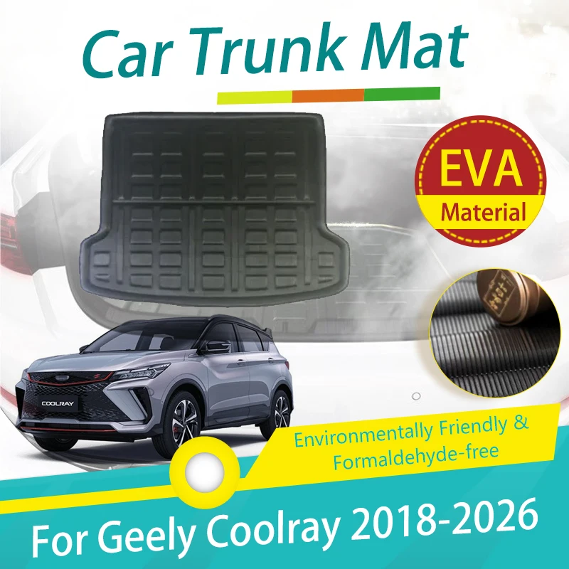 Автомобильные коврики для Geely Coolray Binyue SX11 X50 2018 ~ 2026, водонепроницаемые коврики для багажника, заднего багажника, чемодана, грузовой ковер, автомобильные аксессуары