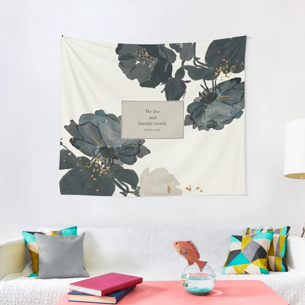 

We live and breathe words. - Will Herondale. The Infernal Devices. Tapestry Wall Mural Bedrooms Decorations