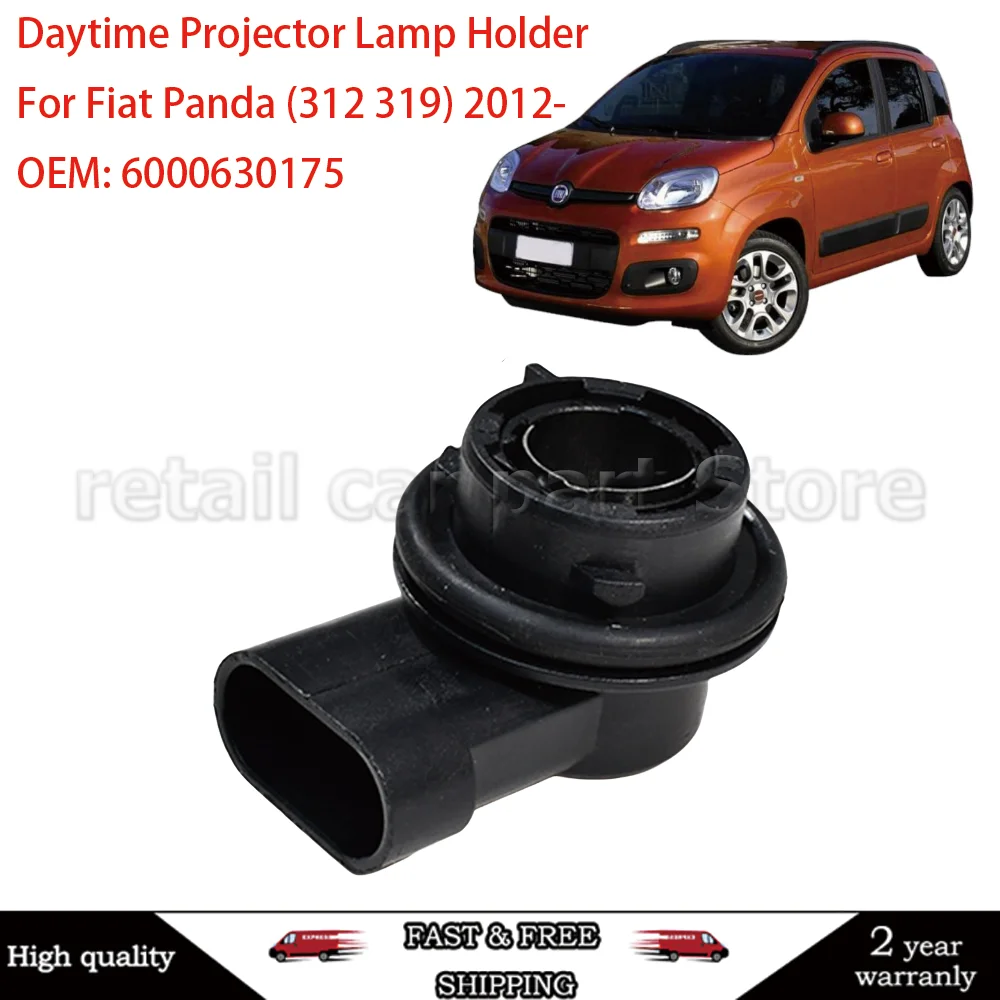 Car Daytime Projector Lamp Holder For Fiat Panda (312 319) 2012- Onwards OEM 6000630175 Light Lamp Bulb Socket Holder Auto Parts Car Daytime Projector Lamp Holder For Fiat Panda (312 319) 2012- Onwards OEM 6000630175 Light Lamp Bulb Socket Holder Auto Parts