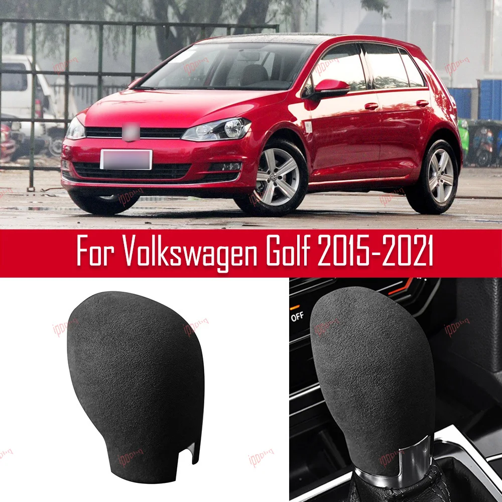 

Black Gear Shifter Knob Frame Sticker Cover Interior Head Trim Suede For VolksWagen VW Golf 2015-2021