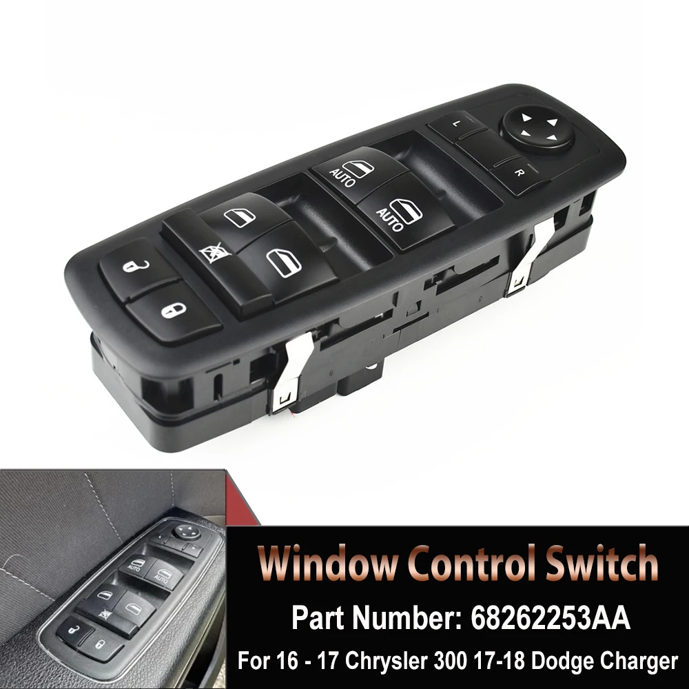 

New 11-pins Master Power Window Switch For 2016 2017 Chrysler 300 2017 2018 Dodge Charger 68262253AA 68262253AC 68262253AB