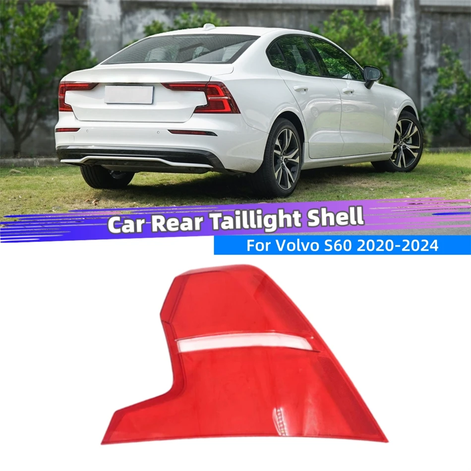 For Volvo S60 2020 2021 2022 2023 2024 Accessories For Vehicles Replacement Car Lights Shell Reversing Lights Taillamp Shell