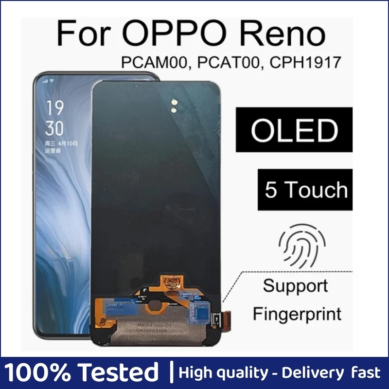 

6.4" OLED For OPPO Reno LCD Display Touch Screen Digitizer Assembly Replacement For OPPO PCAM00 PCAT00 CPH1917 LCD