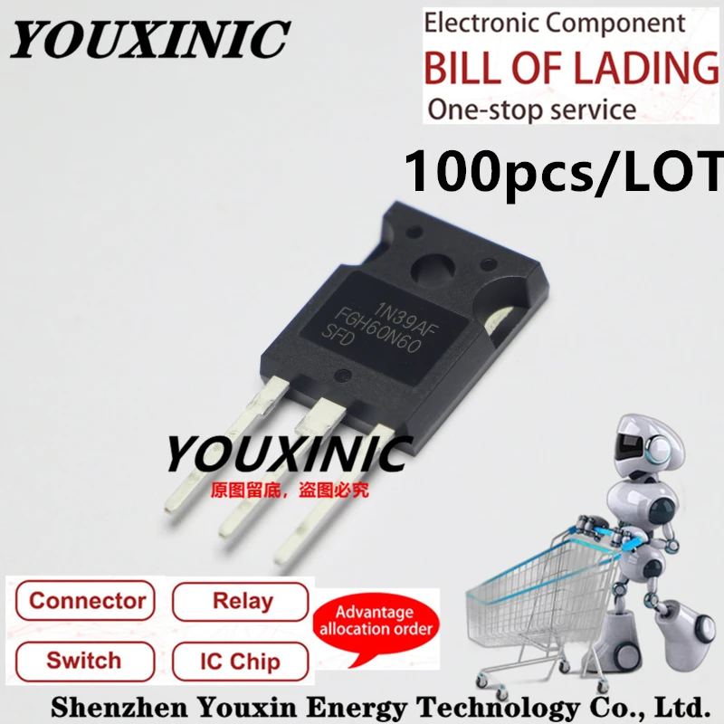 

YOUXINIC 100pcs 2020+ 100% New Imported Original 60N60 FGH60N60 FGH60N60SFD FGH60N60SMD FGH60N60UFD TO-247 IGBT Tube 60A 600V