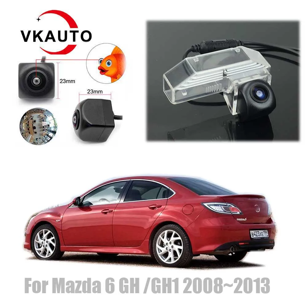 

Vkauto Fish Eye Rear View Camera For Mazda 6 Atenza GH Sedan Sport Wagon 2008~2013 CCD Backup Reverse Parking Camera