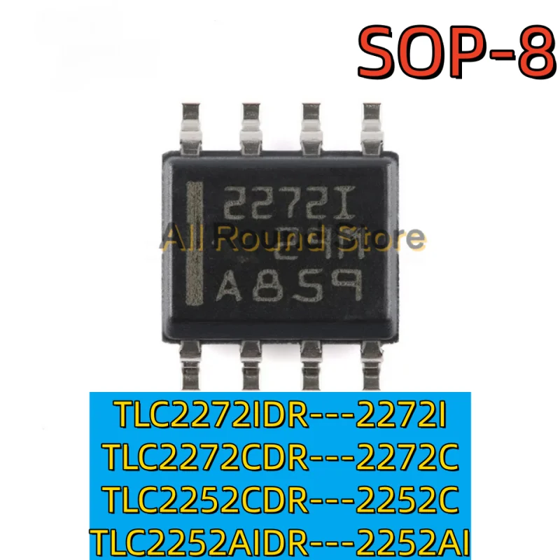10PCS/Lot TLC2272IDR 2272I 、TLC2272CDR 2272C 、TLC2252CDR 2252C ...