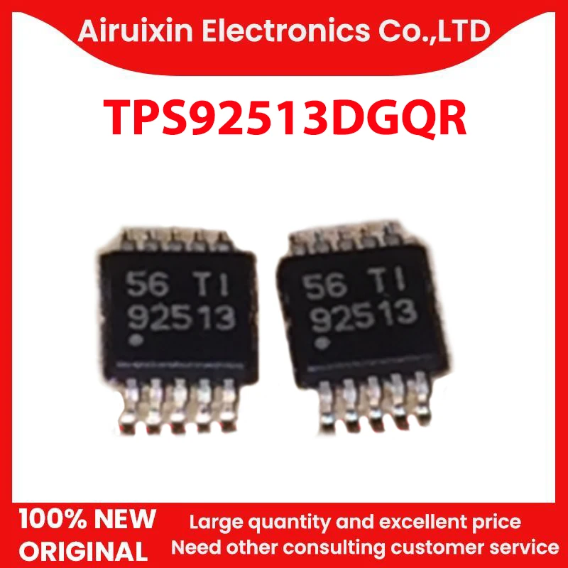 

100% новый и оригинальный TPS92513DGQR MSOP10 1 шт./лот