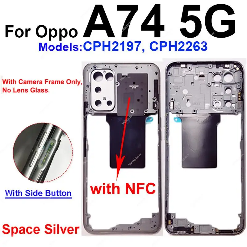 OPPO A74 4G A74 5G 용 중간 하우징 NFC 측면 버튼 카메라 렌즈 프레임 부품이있는 중간 프레임 베젤 커버