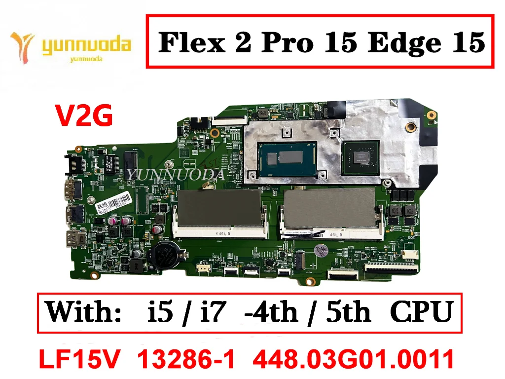 

Материнская плата 13286-1 для ноутбука Lenovo Flex 2 Pro 15 Edge 15 с процессором i5 i7 LF15V 448.03G01.0011 протестирована хорошо