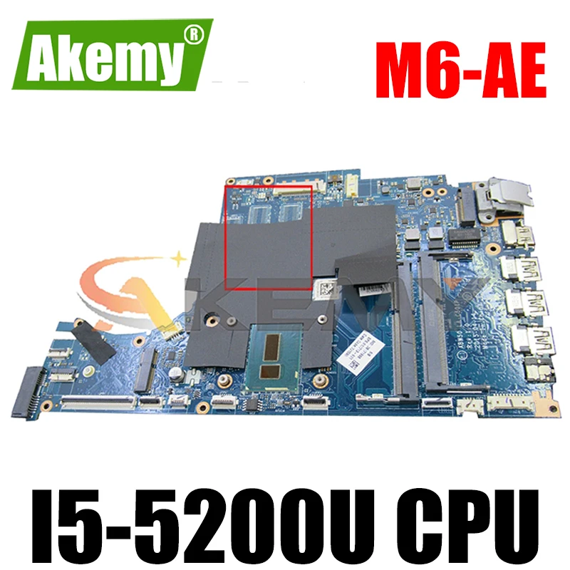 837419 601 837419 001 For HP ENVY M6 AE 15 AE I5 5200U Laptop Motherboard ABW50 LA C501P SR23Y 