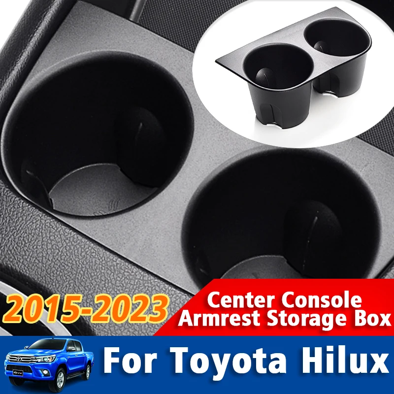 

Противоскользящий амортизирующий подстаканник для Toyota Hilus SR5 4x 4 2015 2016 2017 2018 2019-2023 REVO, центральный контейнер для хранения воды