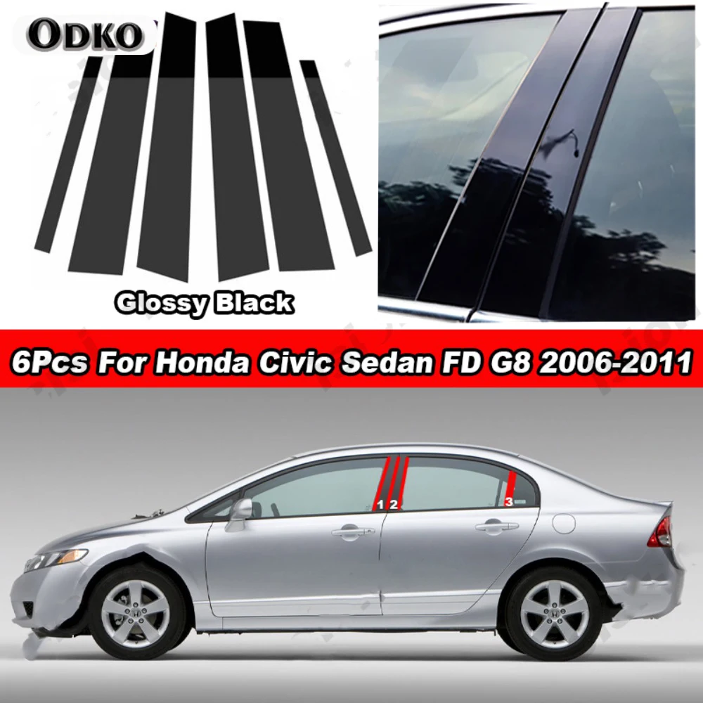 Glossy Black Car Door Window Center B C Pillars Post Middle Column Cover Trim Mirror Effect Sticker For Honda Civic FD 2006-2011