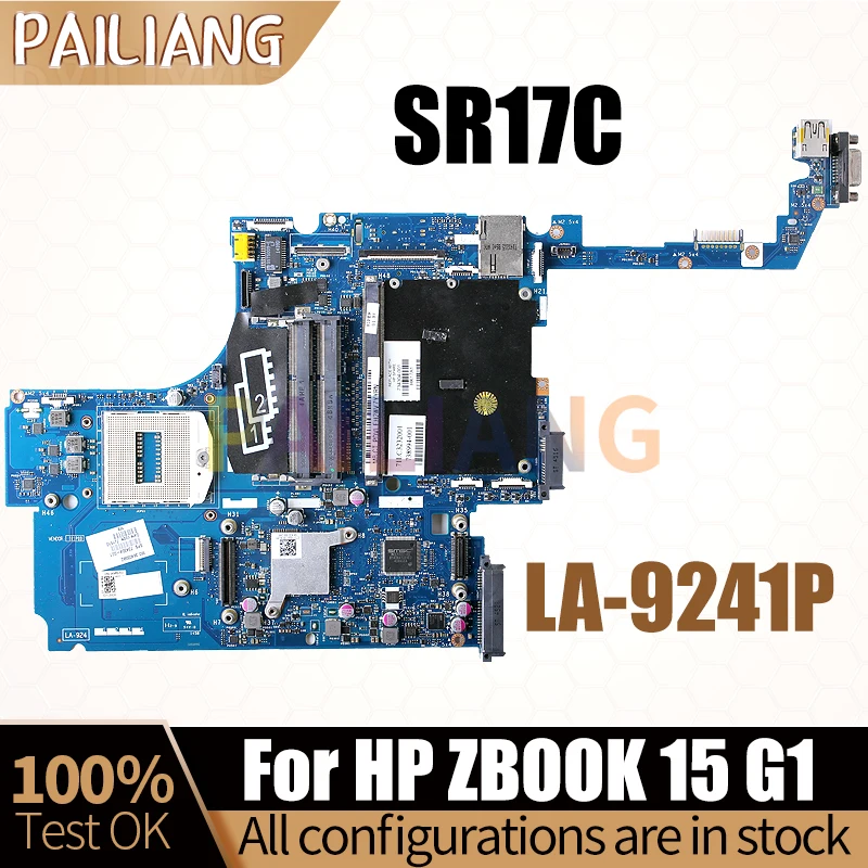 

Материнская плата для ноутбука HP ZBOOK 15 G1, модель 734304-001, Полная проверка материнской платы для ноутбука SR17C
