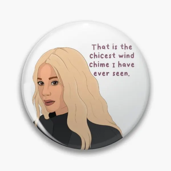 

Rhobh That Is The Chicest Wind Chime I Soft Button Pin Creative Jewelry Fashion Decor Funny Collar Metal Lover Gift Hat Women