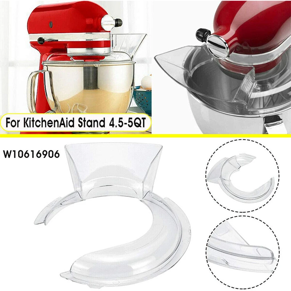 Bowl Pouring Shield Kitchen Aid Mixer Splash Guard for KSM500PS KSM45 KN1PS 4.5 5T