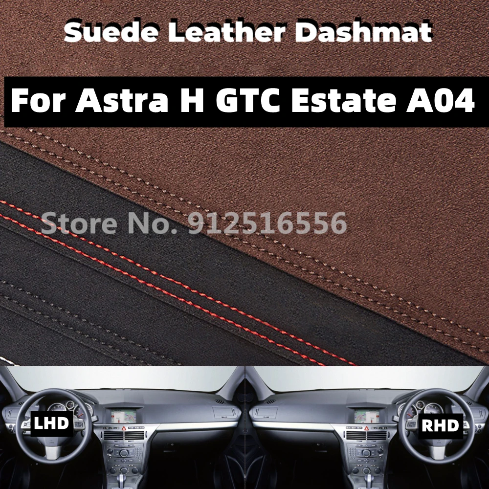 

Car Suede Dashmat Dash Mat Dashboard Cover Non-Slip Sun Shade Accessories For Opel Holden Vauxhall Astra H GTC Estate 2004 -2010