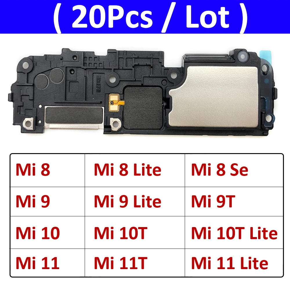 

20Pcs Original For Xiaomi Mi 8 9 10 9T 10 10T 11 11T 12 Lite Se Pro Loud Speaker Buzzer Ringer Replacement Accessories Parts