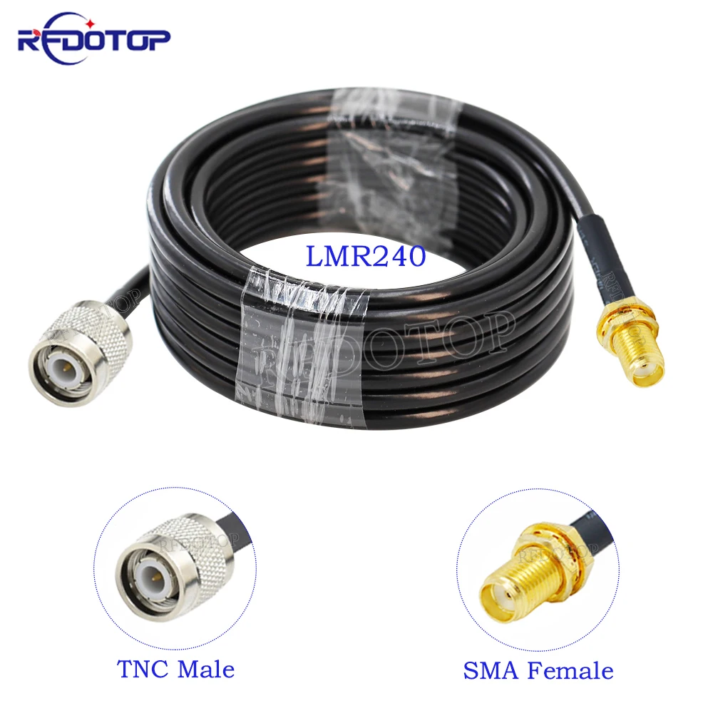 

New LMR240 TNC Male Plug to SMA/RP SMA Female Connector 50-4 Cable Low Loss 50ohm 50-4 Pigtail Jumper RF Coaxial Extension Cable