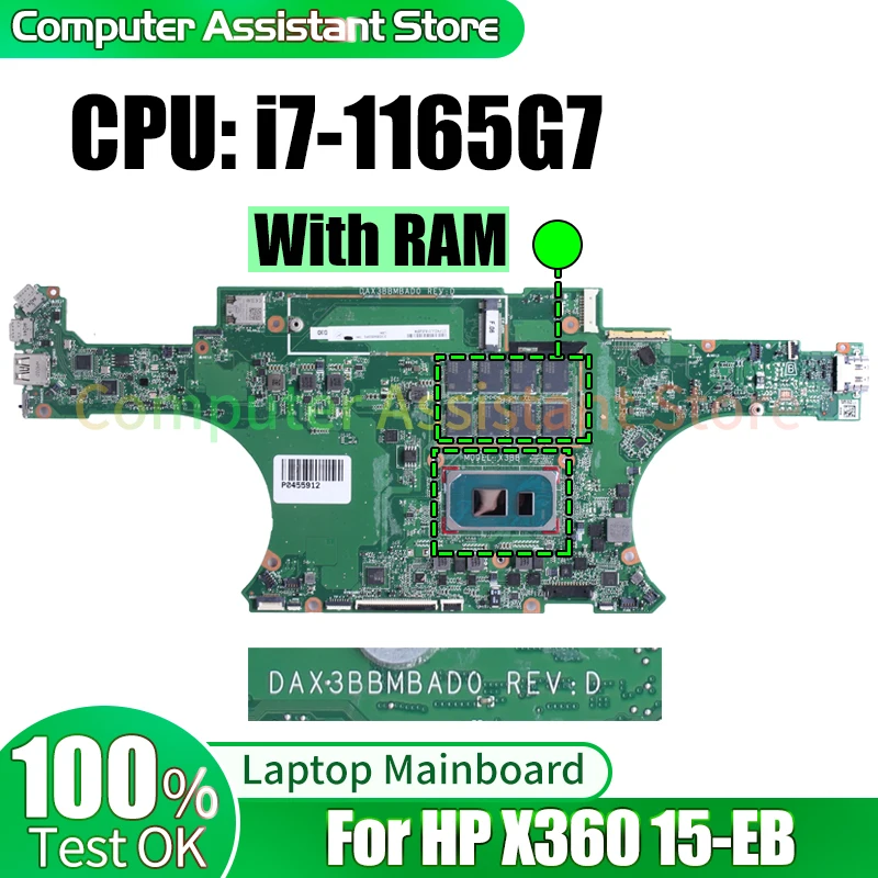 

For HP X360 15-EB Laptop Mainboard DAX3BBMBAD0 i7-1165G7 Notebook Motherboard