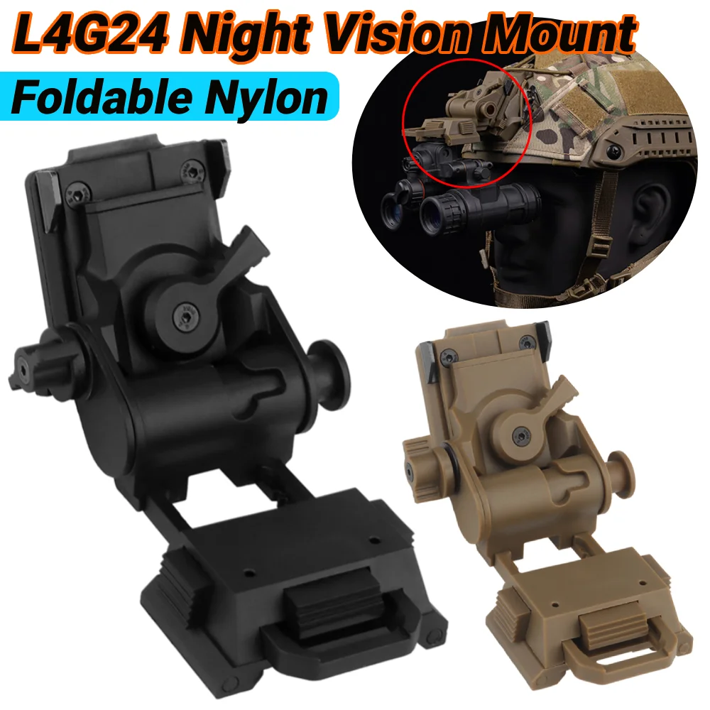 L4G24 NVG Helmet Mount Foldable Night Vision Goggles Mount Helmet Stent Nylon for PVS15 PVS18 PGPNVG18 Goggles