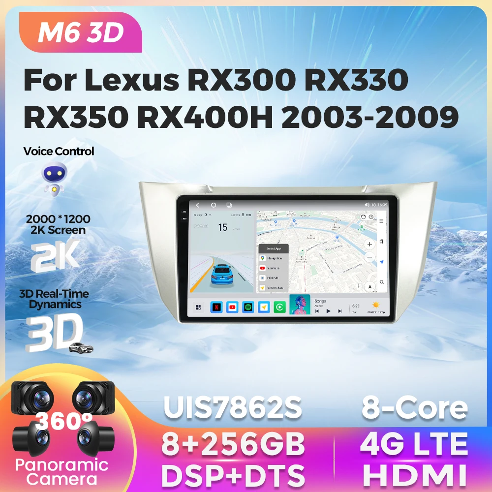 

M6 Pro 3D UIS7862S 8 ГБ + 256 ГБ Автомагнитола 2Din для Lexus RX300 RX330 RX350 RX400H 2003-2009 Android 12 навигация GPS мультимедийный видеоплеер