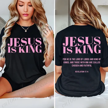 Pink Jesus Is King Christian Print Women T-shirt Bible Verse Aesthetic Graphic Shirt Short-sleeved Top Jesus Lovers Lady T-shirt 1