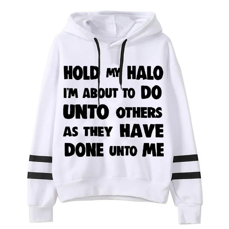 

Hold My Halo Retro Hoodie Female Harajuku Quotation Tops Fashion Long Sleeve Pullovers Sweatshirts Casual Winter Clothes Women