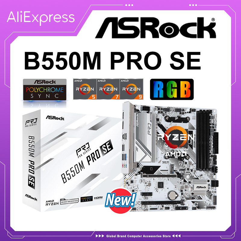 Asrock New B550M Pro SE Motherboard AMD B550 placa mae AM4 DDR4 128GB PCI-E 4.0 M.2 SATA III 4733+(OC)MHz USB3.2 PK AORUS ELITE