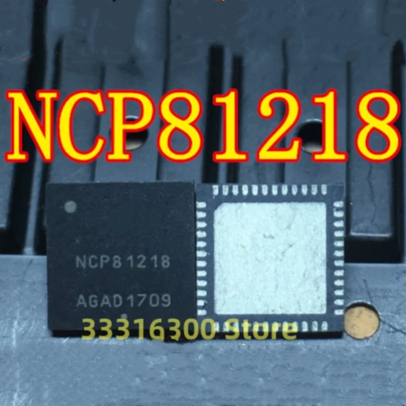

10 шт. новый чип управления питанием NCP81218MNTXG NCP81218 QFN52 IC