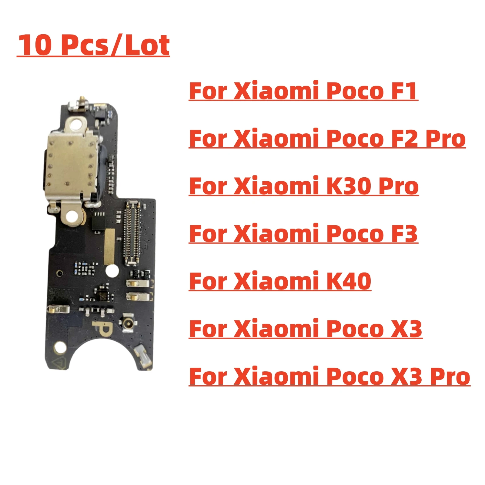 

10 Pcs/Lot USB Charger Dock Flex Cable Connector Board Charging Port Parts For Xiaomi Poco F1 F2 F3 K30 X3 Pro K40