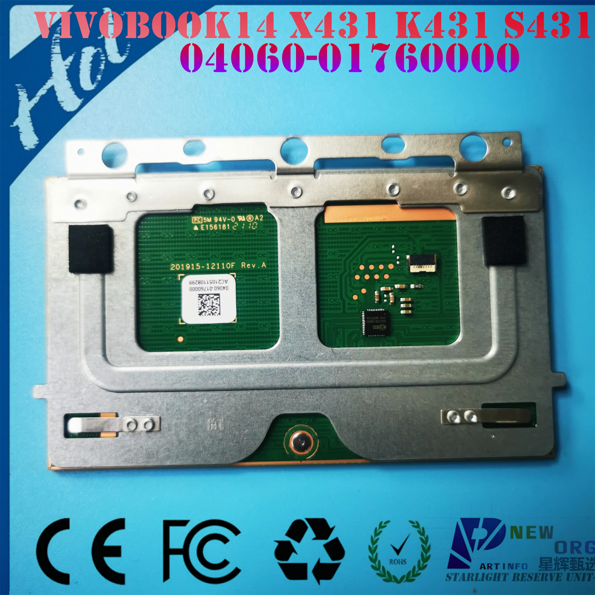 Laptop touchpad for ASUS VIVOBOOK S14X S431F X413F M413D V431 K431 S431 UX431 S4500 R424F Series BLACK 04060-01760000