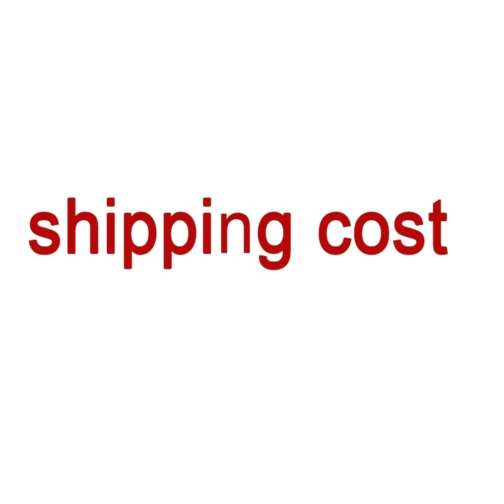 

shipping cost/Cover the difference
