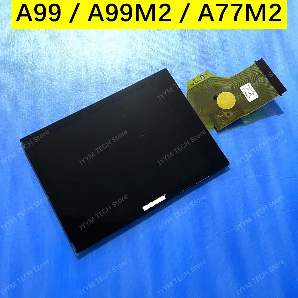 For Sony A99 A99M2 A77M2 LCD Screen Display with Backlight A99II A77II A77 II A99 Mark 2 M2 Mark2 MarkII