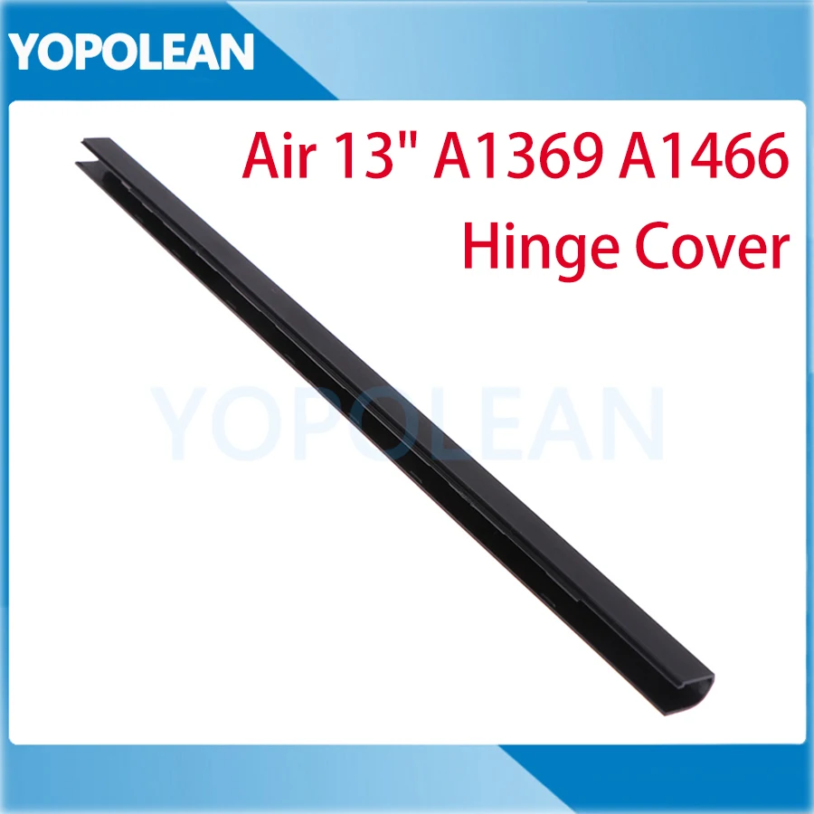 Hinge Clutch Cover For MacBook Air 13" A1369 A1466 2010 2011 2012 2013 2014 2015 Years