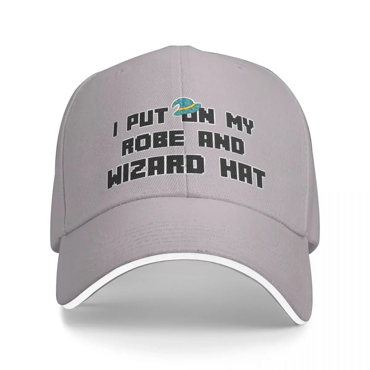 

I Put on my Robe and Wizard Hat Cap Baseball Cap rave Ball cap Man Women's