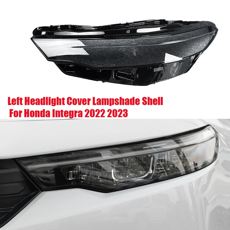 

Headlight Cover Housing for Honda Integra 2022 2023 Replace Head Light Lamp Glass Lens Lamp Case Lampshade Shell Caps B