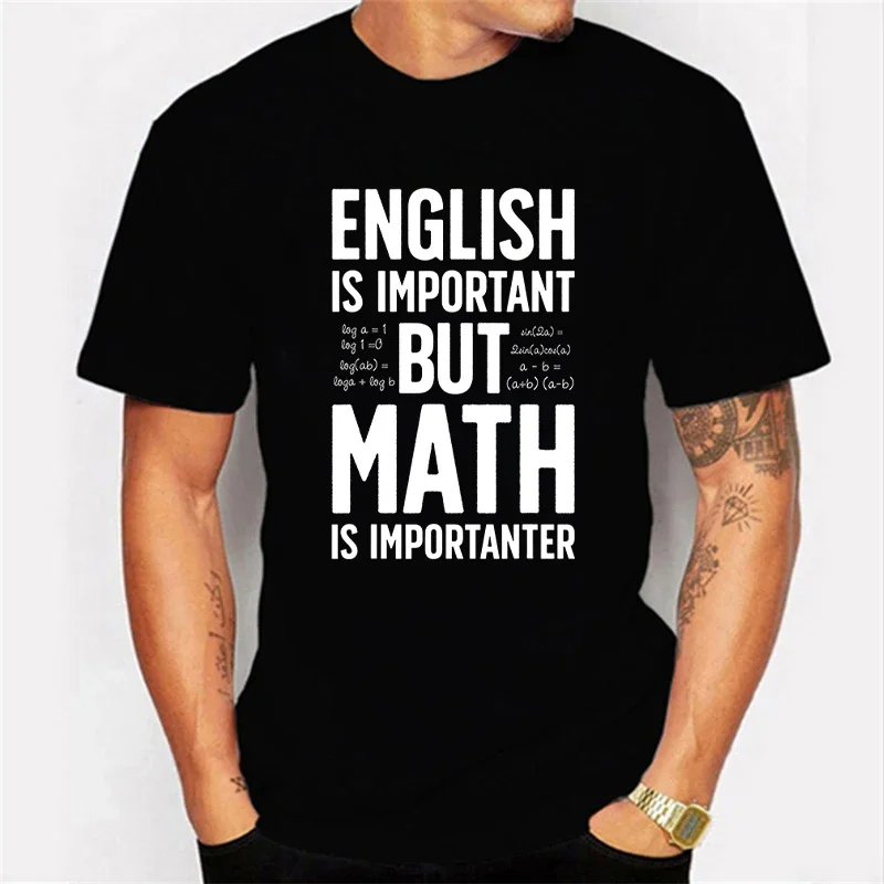 

2024 New Mens Brand T-shirt ENGLISH IS IMPORTANT BUT MATH IS IMPORTANTER Summer Daily Casual Sports Tee Shirt Male T Shirt Homme