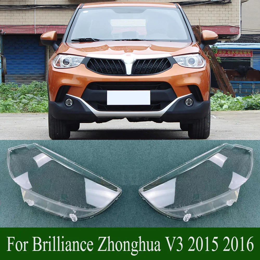 

For Brilliance Zhonghua V3 2015 2016 Transparent Lampshade Headlamp Cover Lamp Shade Headlight Shell Lens Plexiglass