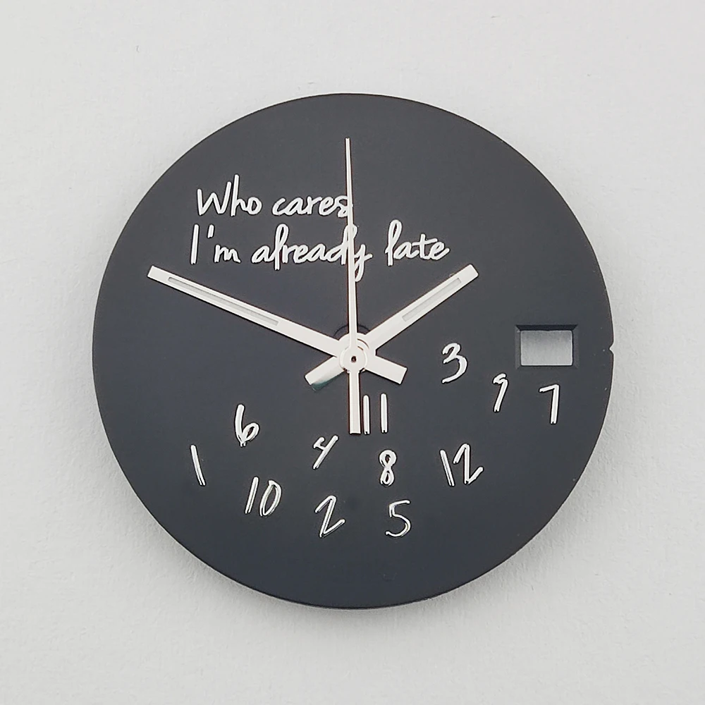 28.5mm Metal Watch Dial with 'Who Cares, I’m Already Late' Text Design