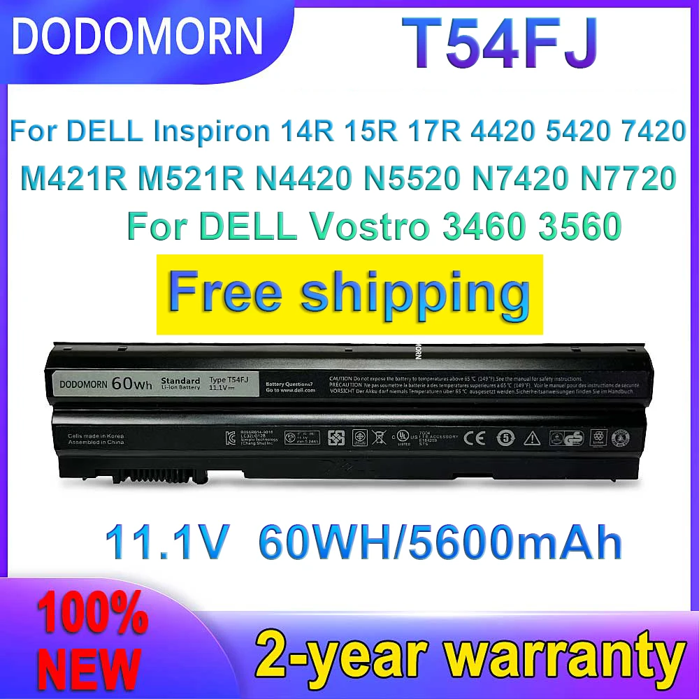 

DODOMORN Новый T54FJ Аккумулятор для DELL Latitude E5420 E5430 E5520 E5530 E6420 E6430 E6520 E6530 для Inspiron 7420 7520 в наличии