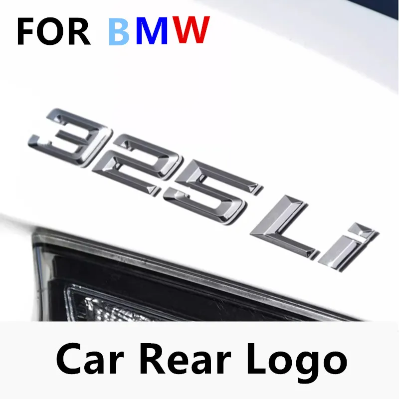 

Car Tail Marker Trunk Decorative Stickers alphanumeric Badge Logo ABS material For BMW 3 series 320i 320Li 325i 325Li 330i 330Li