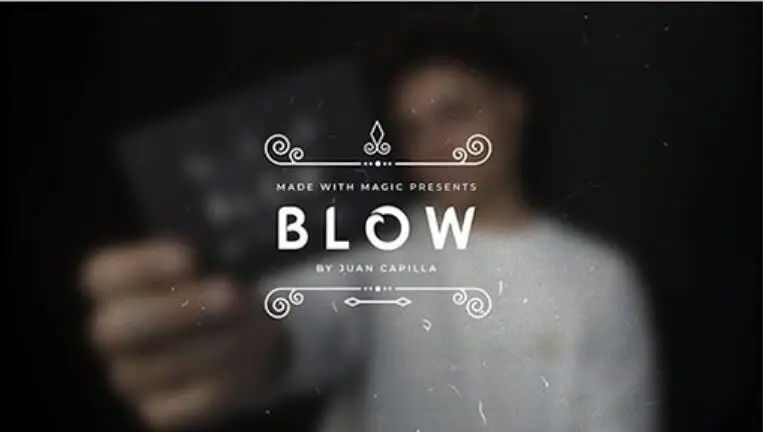BLOW By Juan Capilla Магическая инструкция волшебный трюк |