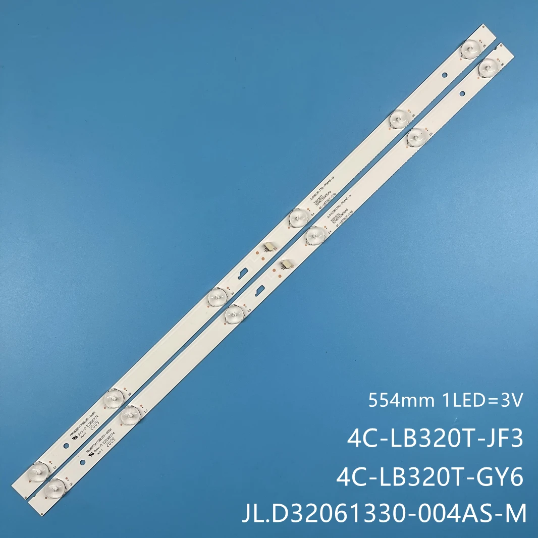 

LED Backlight bar strip For PB08D554173BL051-003H JL.D32061330-004A/BS-M JL.D32061330-057GS-M 4C-LB320T-HR7 GY7 JF3 JF4 FT4 GYT