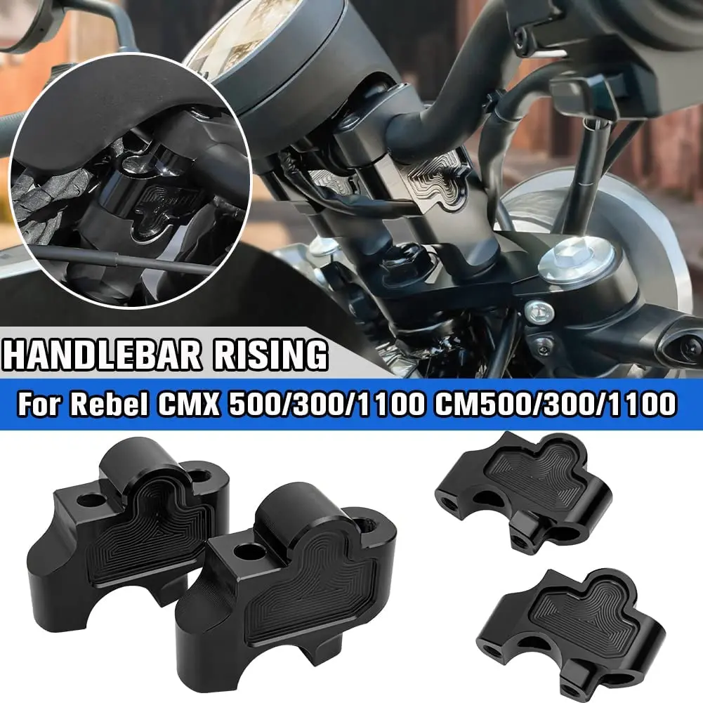 

CMX300 CMX500 Handlebar Riser Mount Clamp Handle Bar Raised Extend For Honda Rebel 500 300 CM CMX 1100 CMX1100 CM1100 2017-2021