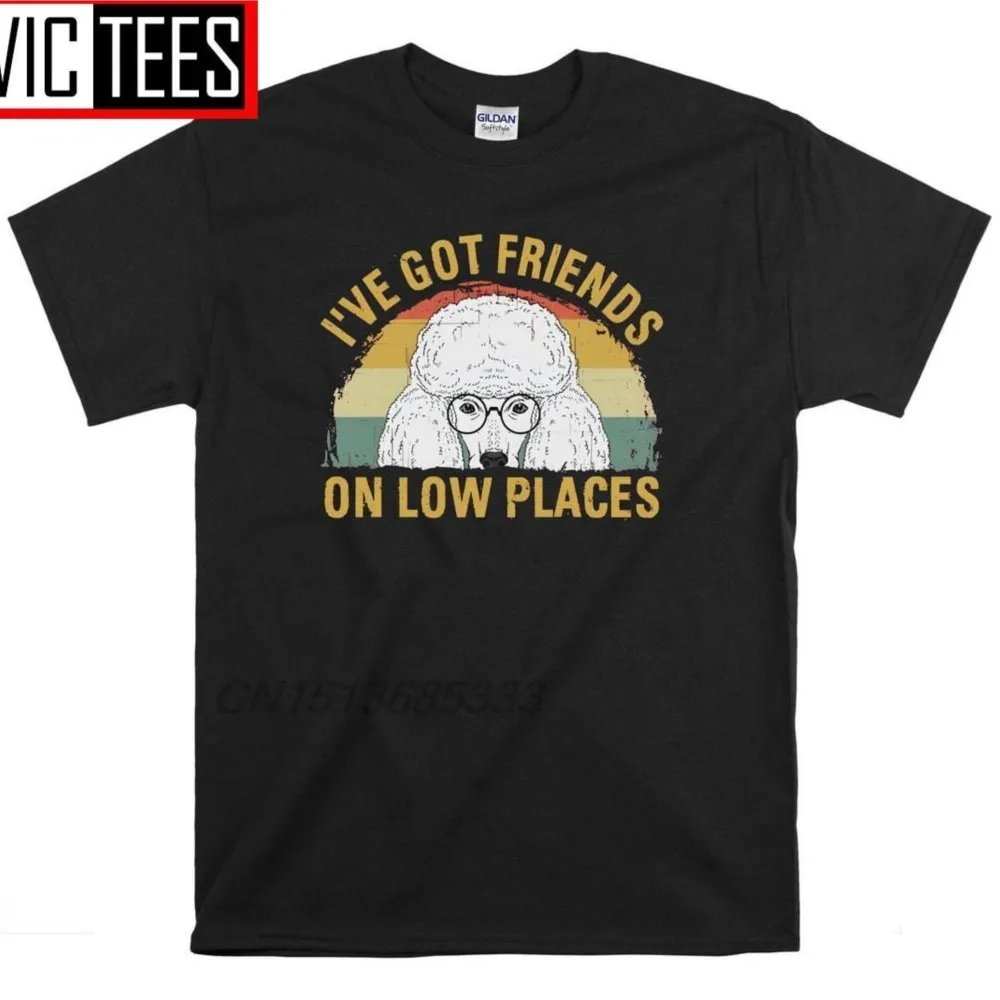 

Poodles Dog Got Friends On Low Places Men Retro T-Shirts Yorkshire Terrier I'll Be Watching You Unisex Vintage Cotton T Shirts