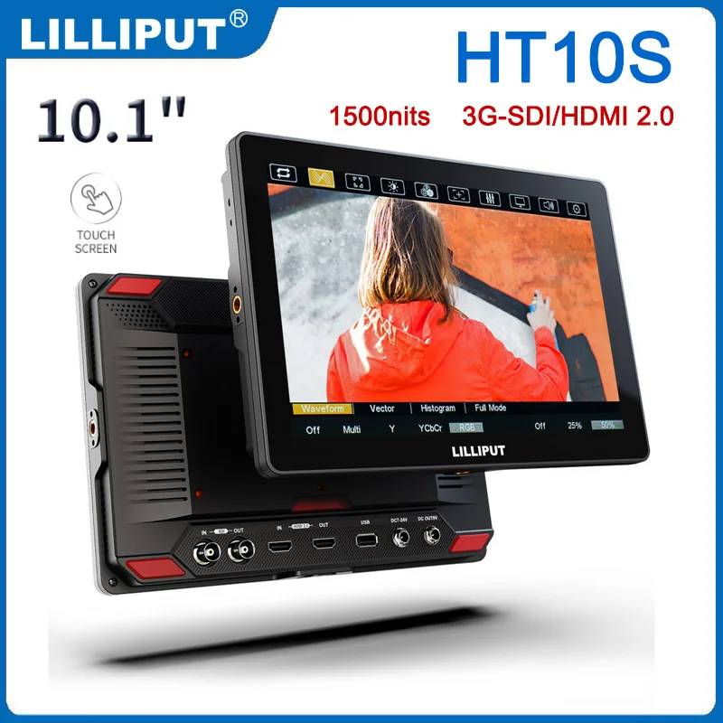 LILLIPUT HT10S 10,1 дюйма 1500nit ультра яркий IPS сенсорный экран 3D LUT 3G-SDI HDMI DSLR камера полевой монитор с шарнирным кронштейном