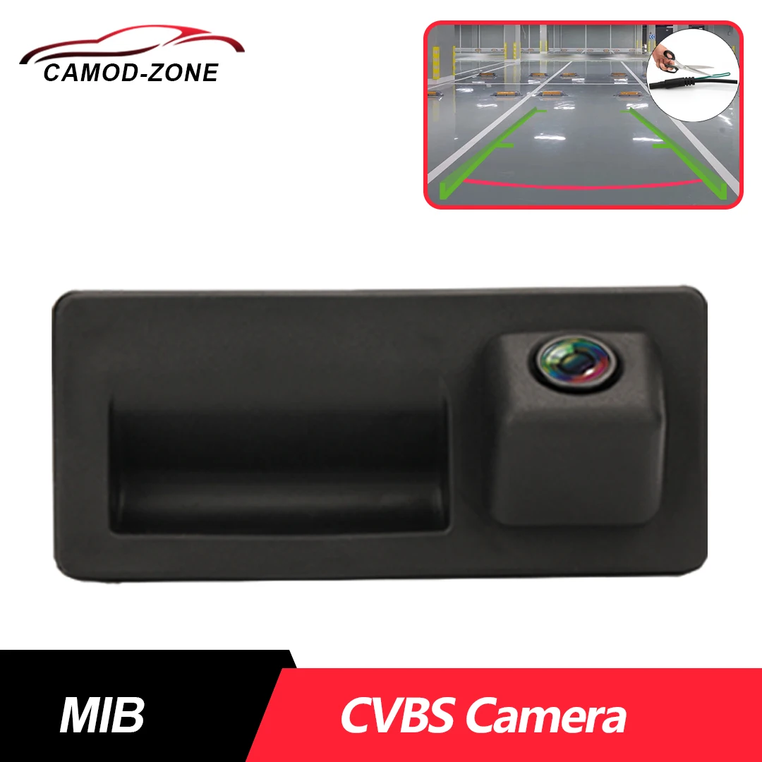 

Trunk Switch Rearview Camera CVBS HD Night Vision for VW MIB RCD360PRO RCD330 RCD440PRO Car Radio