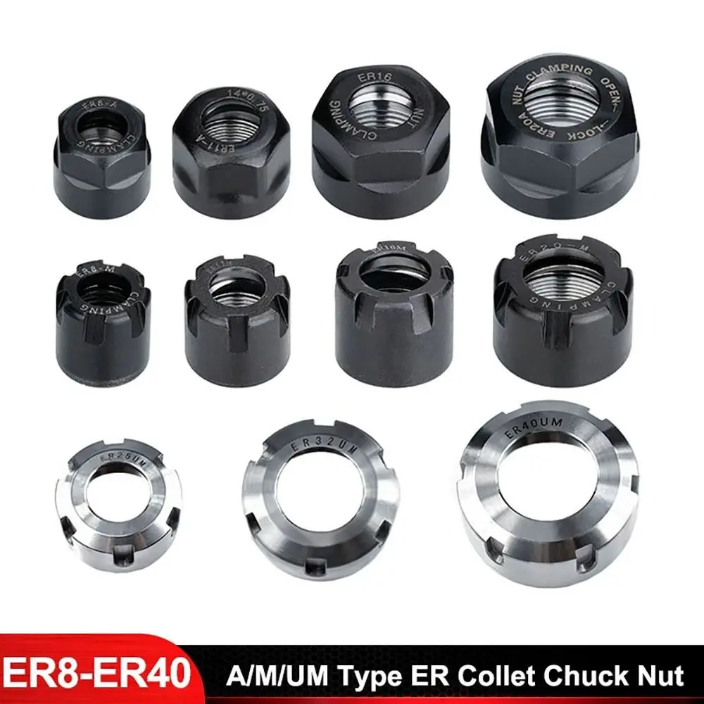 Description Picture 2 of item1Pcs High Precision Chuck Nut A/M/UM Type CNC Metalworking Clamping Nut ER 11/16/20/25/32/40 For CNC Lathe Milling Bit Holder