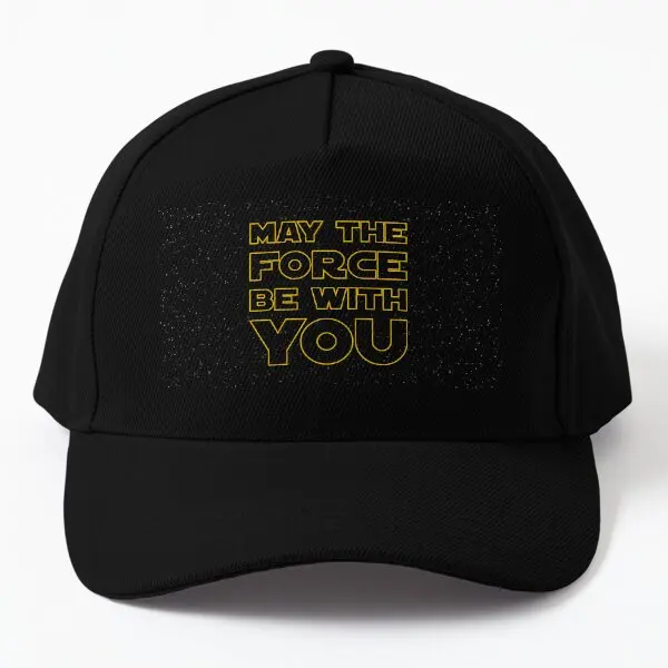 

May The Force Be With You Baseball Cap Hat Boys Women Black Czapka Sun Sport Bonnet Fish Spring Solid Color Casquette