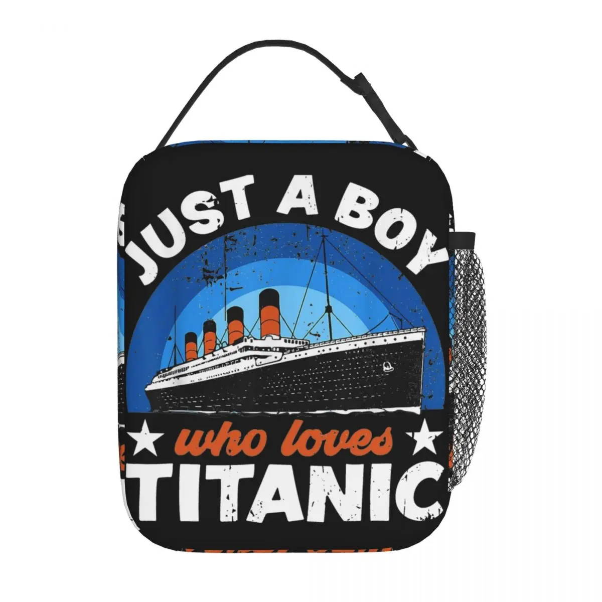 

For Boys Who Just Love The RMS Titanic Insulated Lunch Bags Funny Food Bag Portable Cooler Thermal Bento Box For School Office